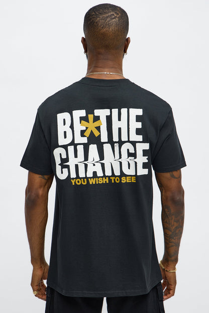 Be The Change Short Sleeve Tee - Black