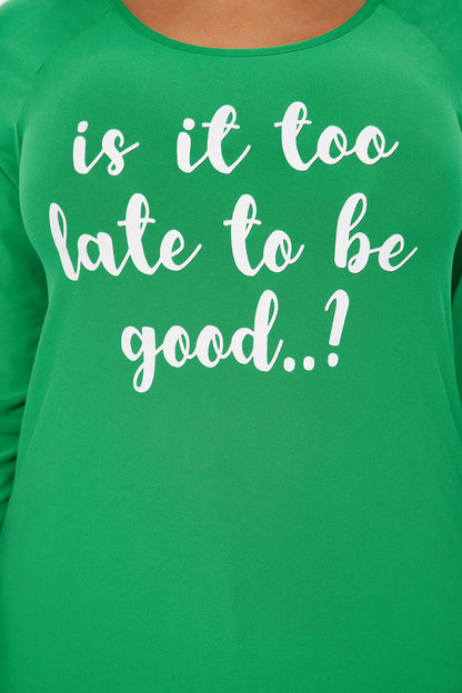Too Late To Be Good Matching Family Long Sleeve PJ Jogger Set - Green